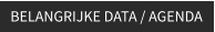 BELANGRIJKE DATA / AGENDA