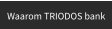 Waarom TRIODOS bank